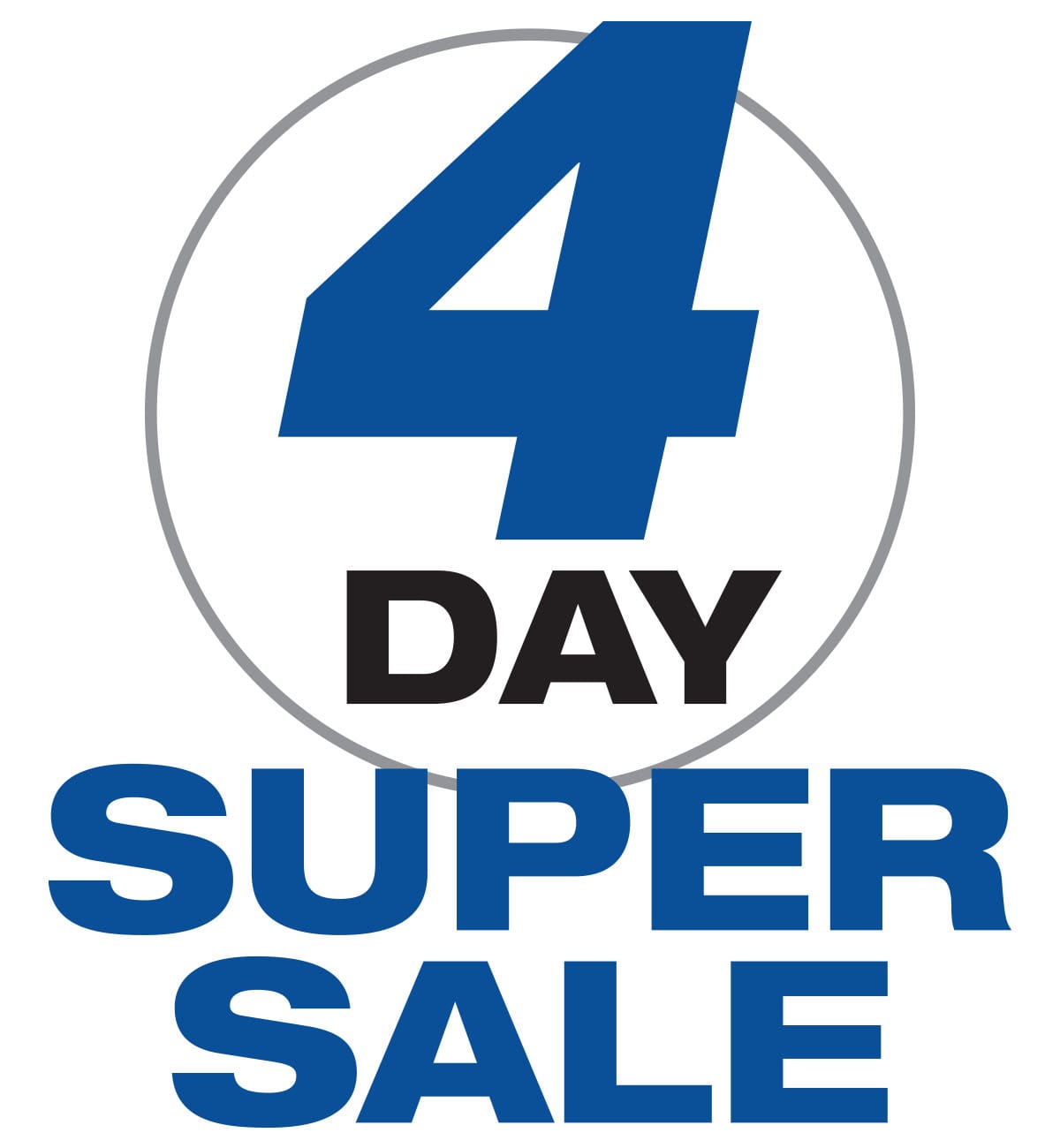 4 Day Super Sale