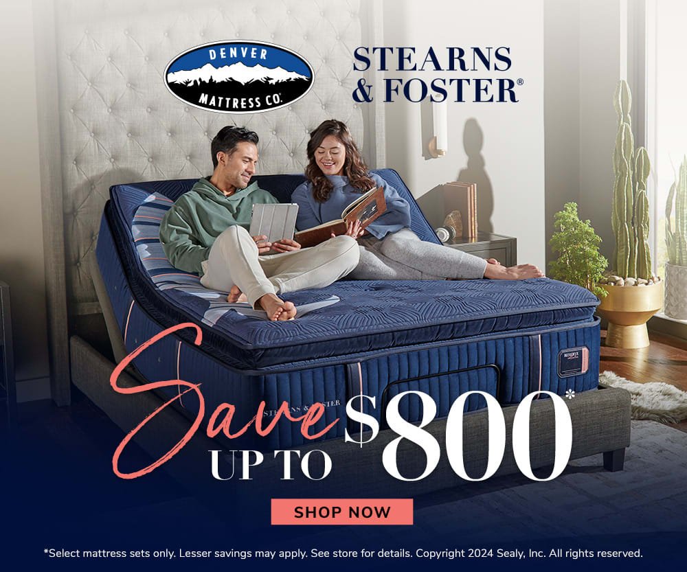 Stearns & Foster® Save up to $800. Shop Now.