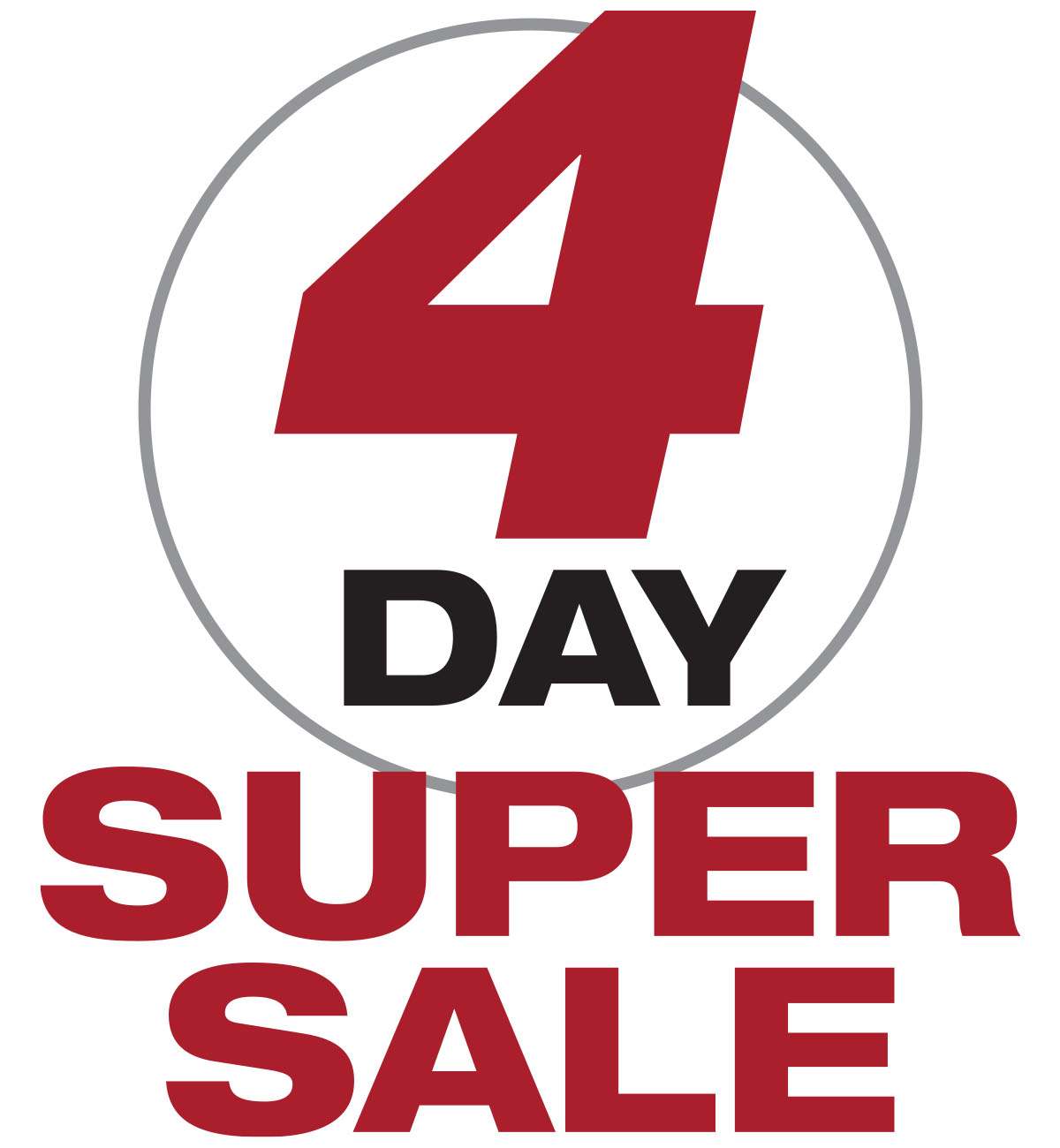 4 Day Super Sale
