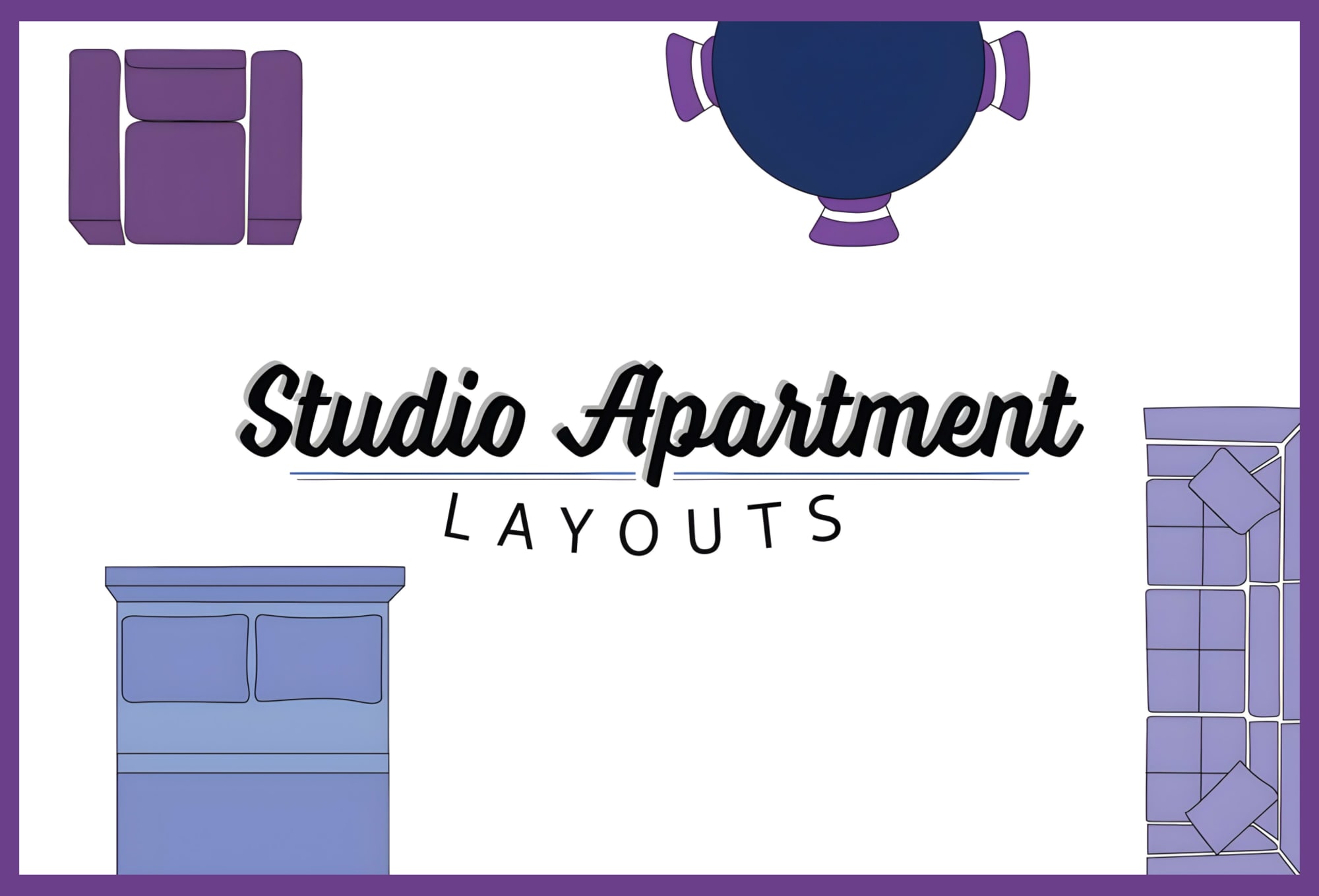 Read more about Studio Apartment Layout Guide