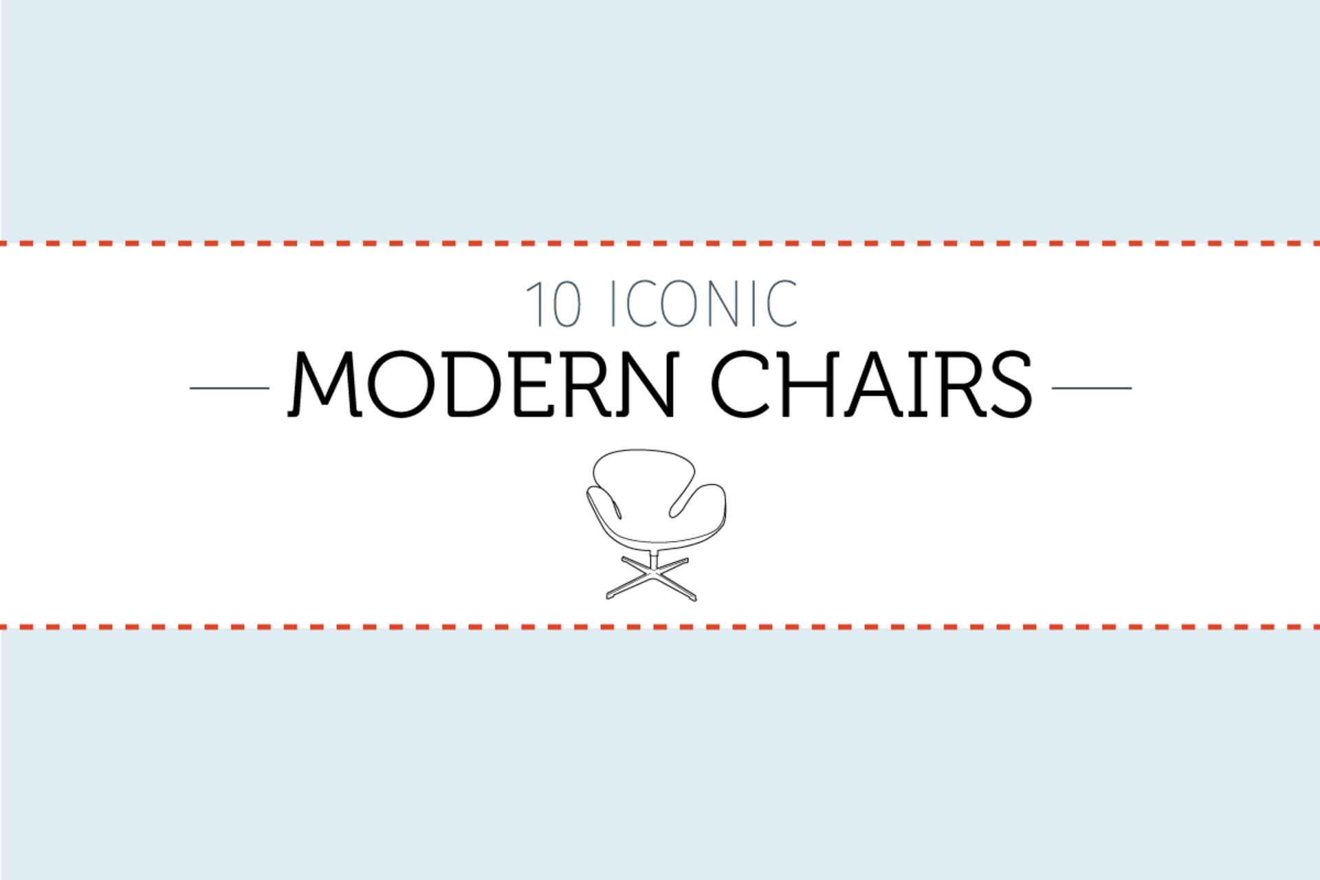 Read more about 10 Iconic Modern Chairs