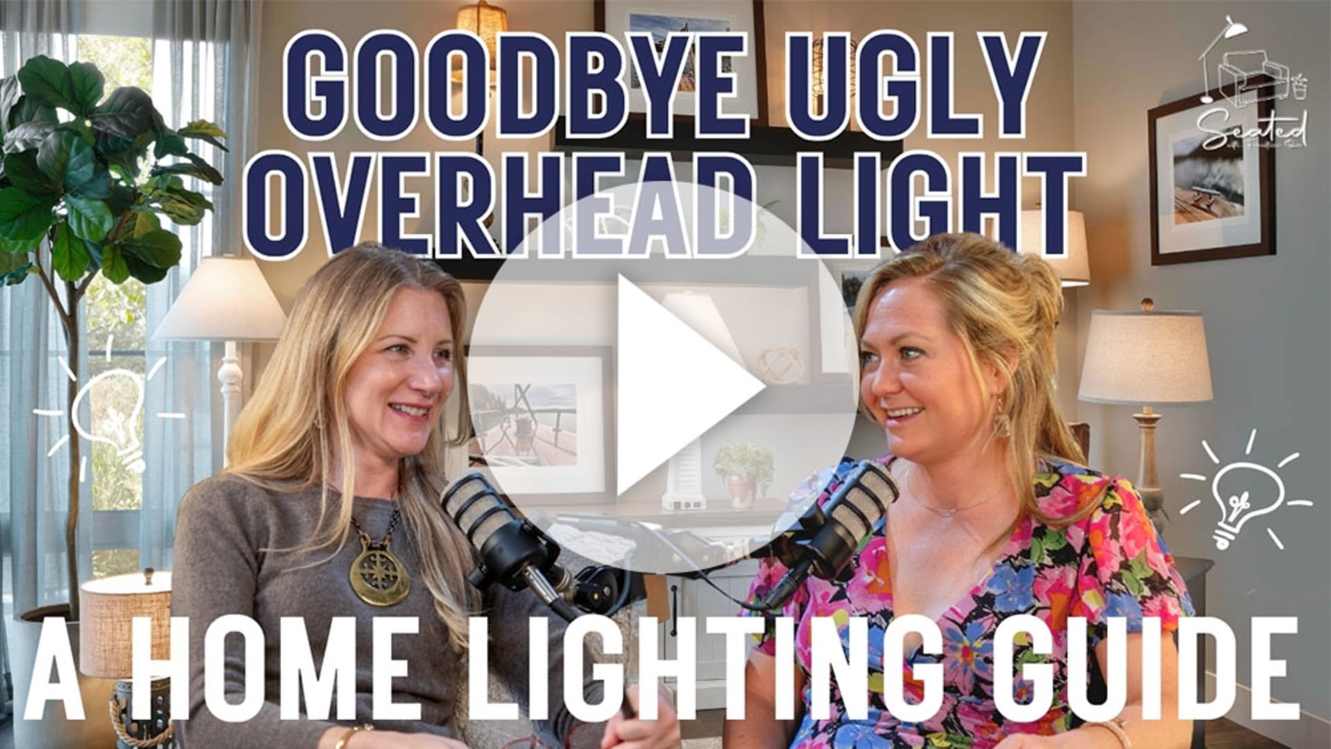 A Home Lighting Guide Video Thumnail