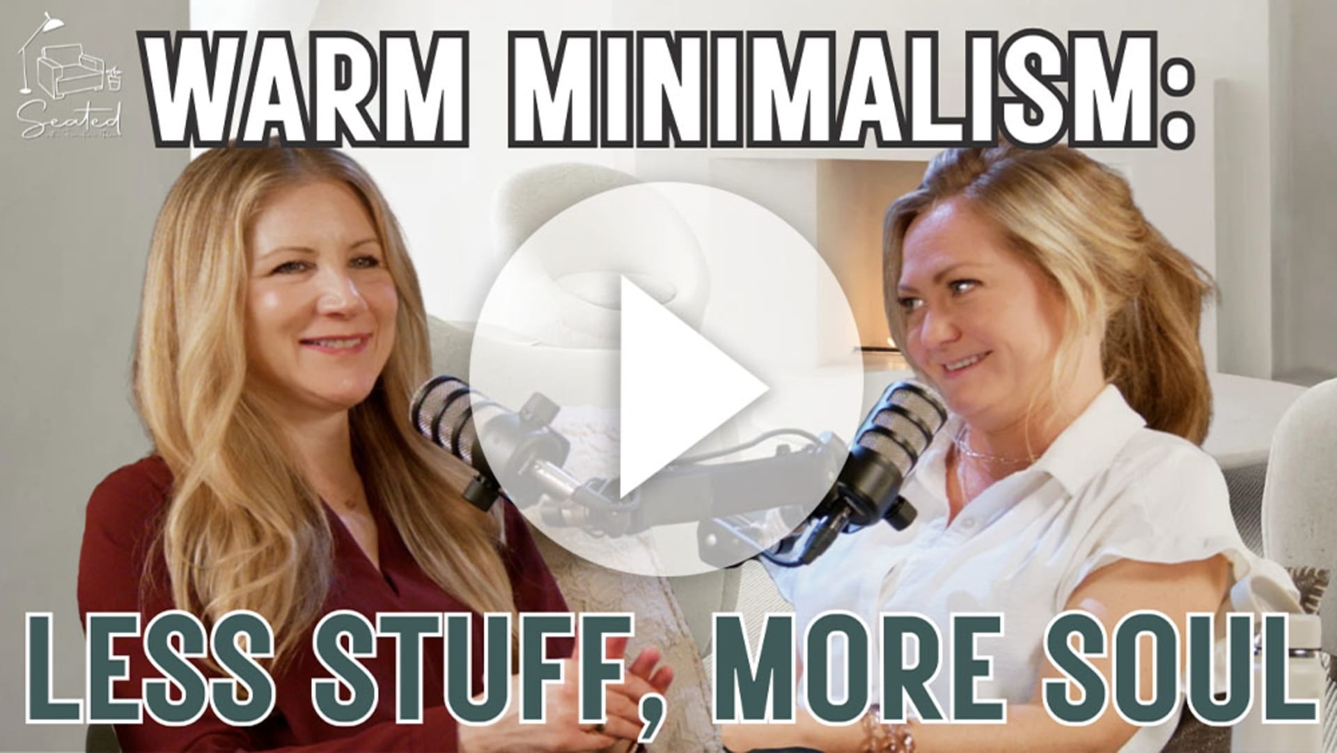 Hosts Barb and Jessa talking about Minimalism on podcast